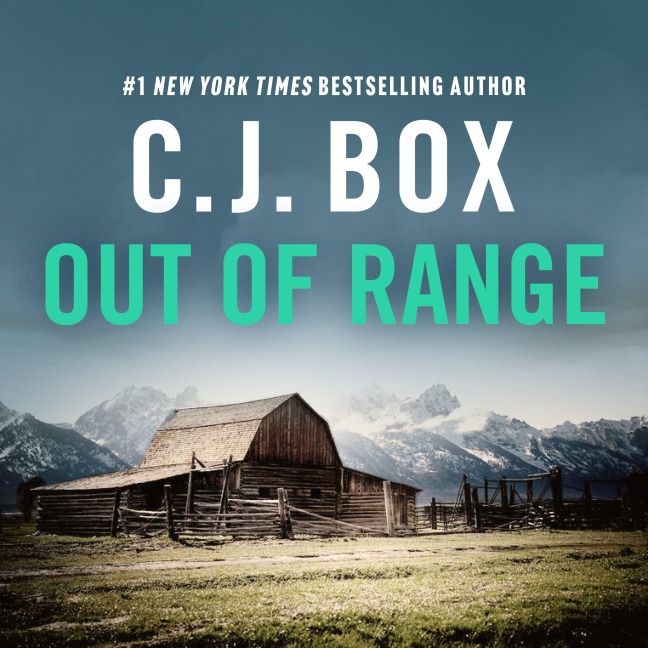 Out of Range - C. J. Box