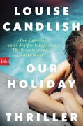 Cover-Bild zum Titel 'Our Holiday' von 'Louise Candlish'