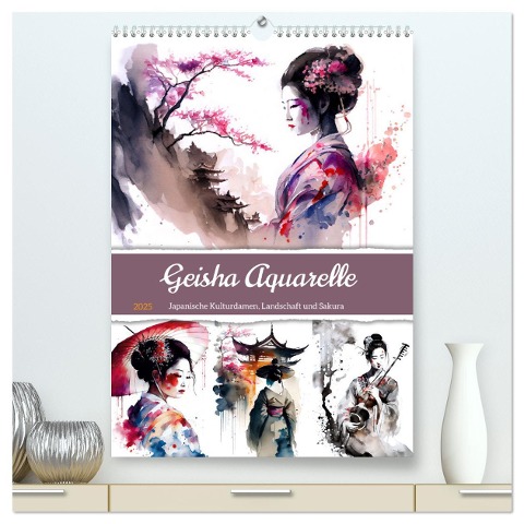 Geisha Aquarelle - Japanische Kulturdamen, Landschaft und Sakura (hochwertiger Premium Wandkalender 2025 DIN A2 hoch), Kunstdruck in Hochglanz - Anja Frost