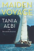 Cover-Bild zum Titel 'Maiden Voyage' von 'Tania Aebi'