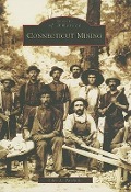 Cover-Bild zum Titel 'Connecticut Mining' von 'John A. Pawloski'