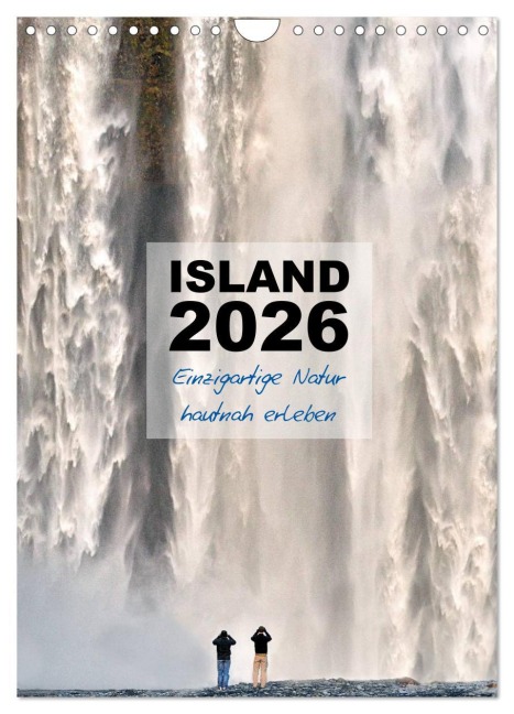 Island 2026 - Einzigartige Natur hautnah erleben (Wandkalender 2026 DIN A4 hoch), CALVENDO Monatskalender - Dirk Vonten