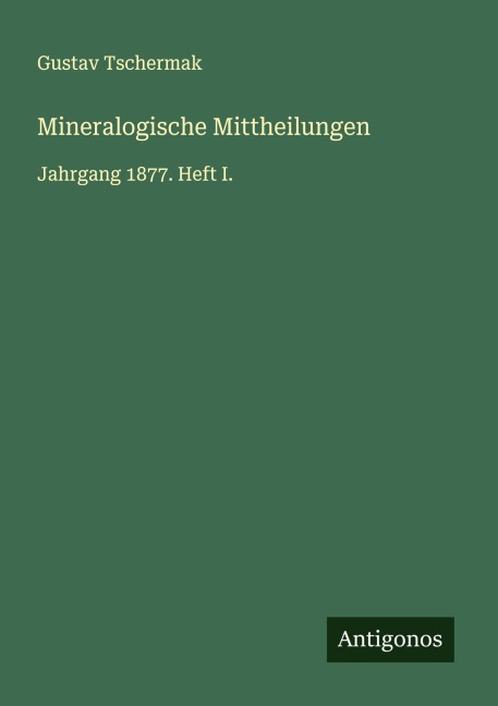 Mineralogische Mittheilungen - Gustav Tschermak