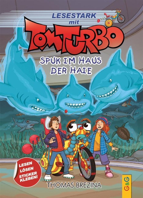 Tom Turbo - Lesestark - Spuk im Haus der Haie - Thomas Brezina