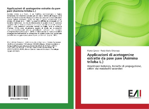 Applicazioni di acetogenine estratte da paw paw (Asimina triloba L.) - Marco Canata, Paola Maria Chiavazza