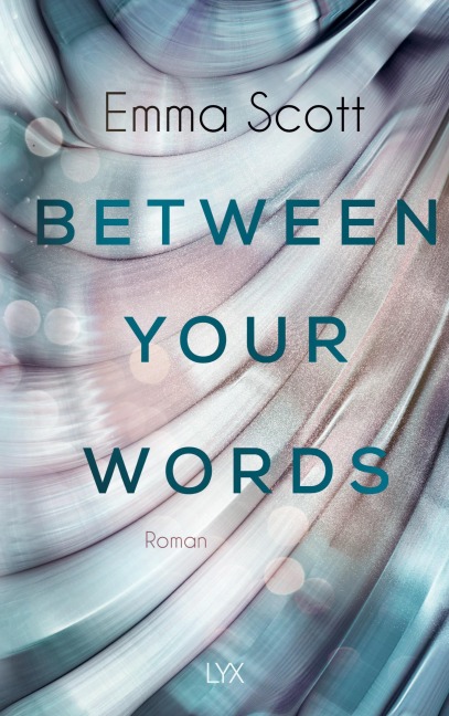 Between Your Words - Emma Scott
