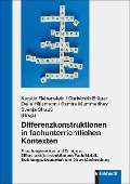 Cover-Bild zum Titel 'Differenzkonstruktionen in fachunterrichtlichen Kontexten' von ''