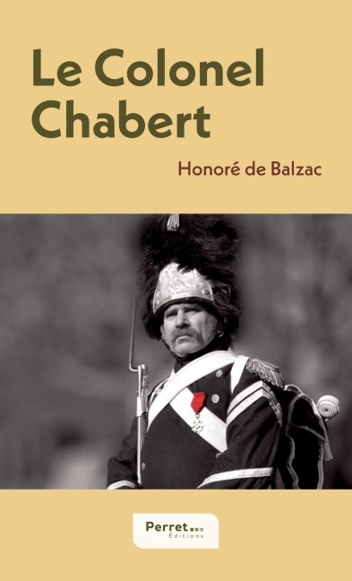 Le Colonel Chabert - Honoré de Balzac