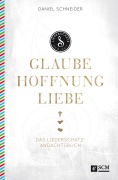 Cover-Bild zum Titel 'Glaube, Hoffnung, Liebe' von 'Daniel Schneider'