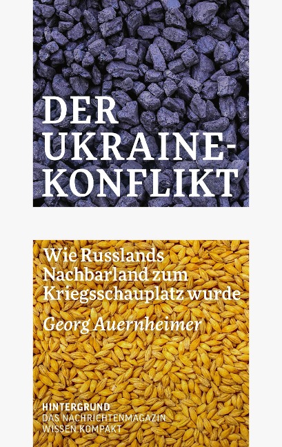 Der Ukraine-Konflikt - Georg Auernheimer