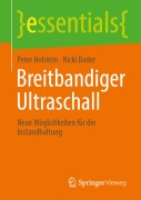 Cover-Bild zum Titel 'Breitbandiger Ultraschall' von 'Peter Holstein, Nicki Bader'