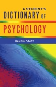 Cover-Bild zum Titel 'A Student's Dictionary of Psychology' von 'David A. Statt'