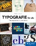 Typografie für alle - Claudia Korthaus