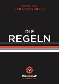 Cover-Bild zum Titel 'Die Regeln' von 'Velominati'