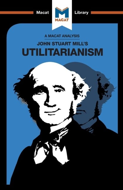 An Analysis of John Stuart Mills's Utilitarianism - Tom Patrick, Sander Werkhoven