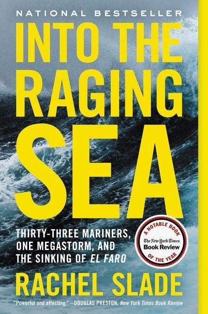 Into the Raging Sea - Rachel Slade