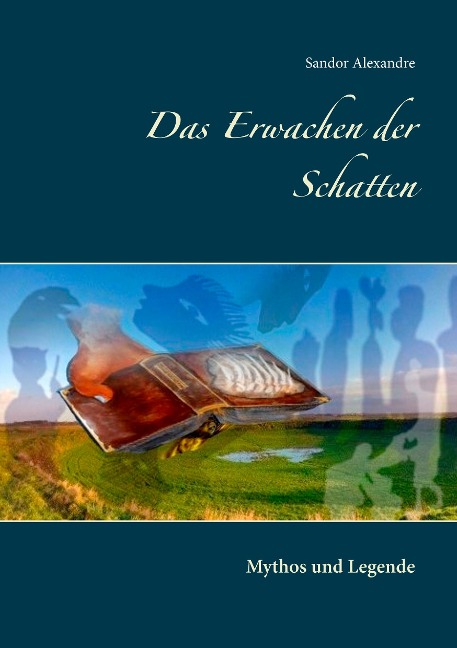 Das Erwachen der Schatten - Sandor Alexandre