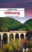 Cover-Bild zum Titel 'Höllsteig' von 'Thomas Erle'