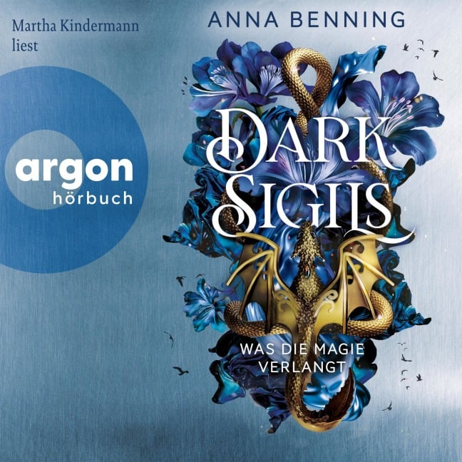 Was die Magie verlangt - Anna Benning