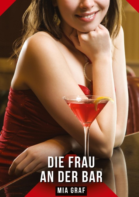 Die Frau an der Bar - Mia Graf