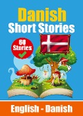Cover-Bild zum Titel 'Short Stories in Danish English and Danish Stories Side by Side: Learn Danish Language Through Short Stories Suitable for Children' von 'Auke de Haan, Skriuwer Com'
