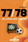 Cover-Bild zum Titel '77/78' von 'Michael Bolten'