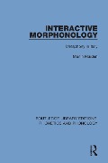 Interactive Morphonology - Martin Maiden