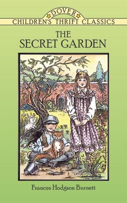 The Secret Garden - Frances Hodgson Burnett