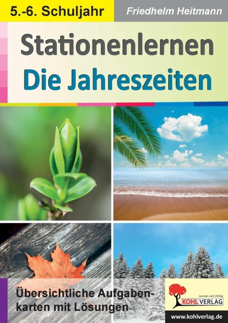 Stationenlernen Die Jahreszeiten - Friedhelm Heitmann