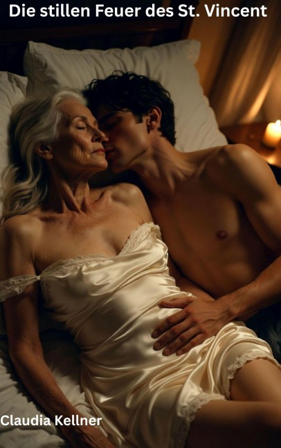 Die stillen Feuer des St. Vincent - Claudia Kellner