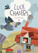 Cover-Bild zum Titel 'Luck Chasers' von 'Ellen Delange'