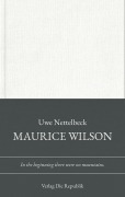 Cover-Bild zum Titel 'Maurice Wilson' von 'Uwe Nettelbeck'
