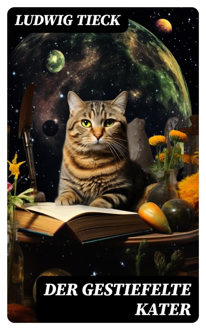 Der gestiefelte Kater - Ludwig Tieck