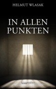 Cover-Bild zum Titel 'In allen Punkten' von 'Helmut Wlasak'