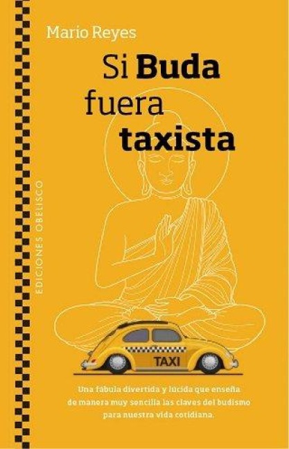 Si Buda Fuera Taxista - Mario Reyes
