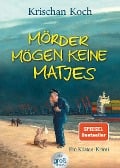 Cover-Bild zum Titel 'Mörder mögen keine Matjes' von 'Krischan Koch'
