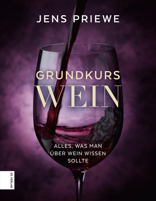 Grundkurs Wein - Jens Priewe