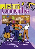 Cover-Bild zum Titel 'Lesbian Communities' von 'Esther D Rothblum, Penny Sablove'