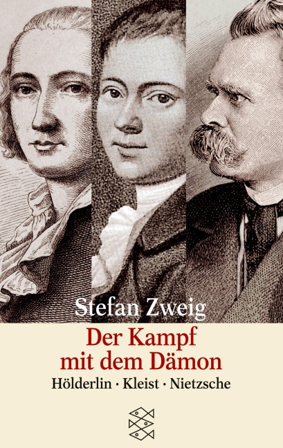 Der Kampf mit dem Dämon - Stefan Zweig