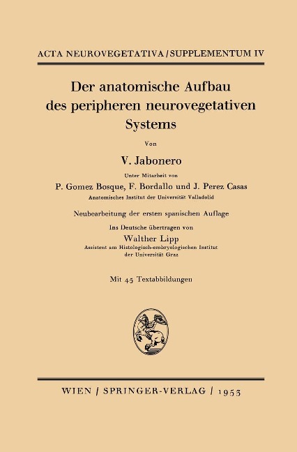 Der anatomische Aufbau des peripheren neurovegetativen Systems - V. Jabonero