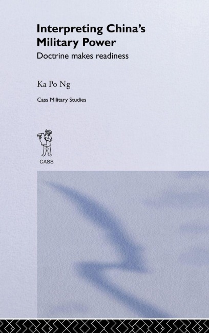 Interpreting China's Military Power - Ka Po Ng