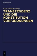 Cover-Bild zum Titel 'Transzendenz und die Konstitution von Ordnungen' von ''