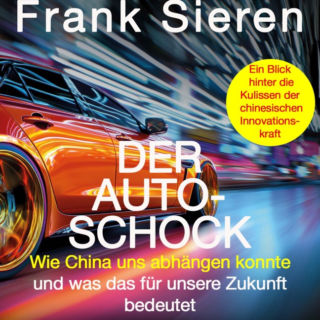 Der Auto-Schock - Frank Sieren