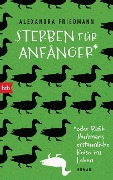 Cover-Bild zum Titel 'Sterben für Anfänger oder Rafik Shulmans erstaunliche Reise ins Leben' von 'Alexandra Friedmann'
