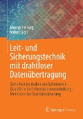 Cover-Bild zum Titel 'Leit- und Sicherungstechnik mit drahtloser Datenübertragung' von 'Marcus Hellwig, Volker Sypli'