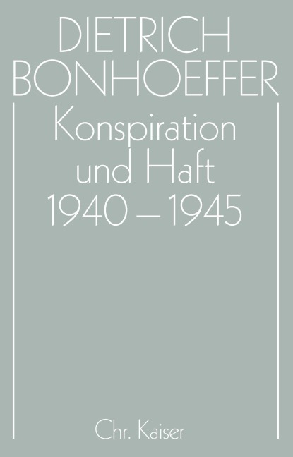 Konspiration und Haft 1940-1945 - 