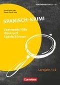 Lernkrimis für die SEK I - Spanisch - Lernjahr 1/2 - Emma Garcia Sanz, Frank Reza Links
