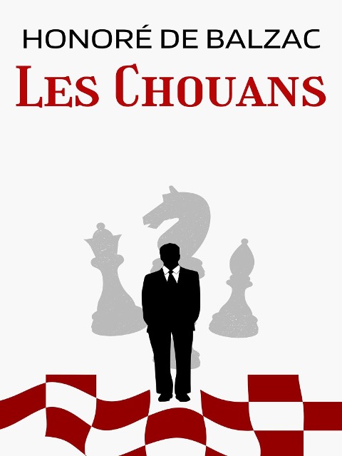Les Chouans - Honoré de Balzac