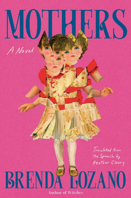 Mothers - Brenda Lozano
