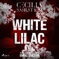 White Lilac - Cecilia Sahlström